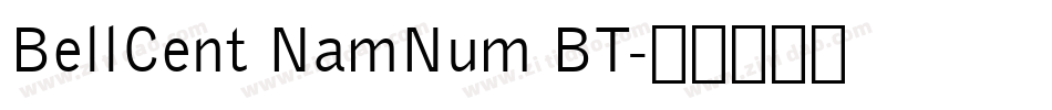 BellCent NamNum BT字体转换
